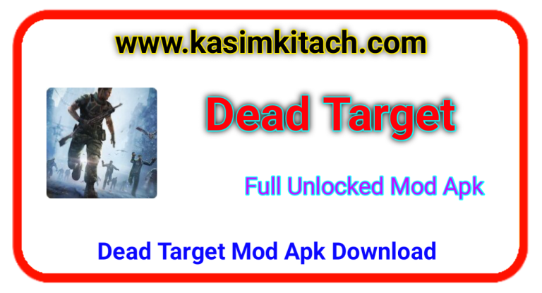 Dead Target 2 Mod Apk