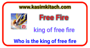 Who is the king of free fire